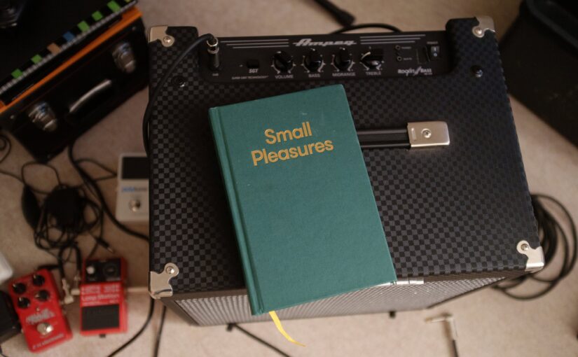 Small Pleasures